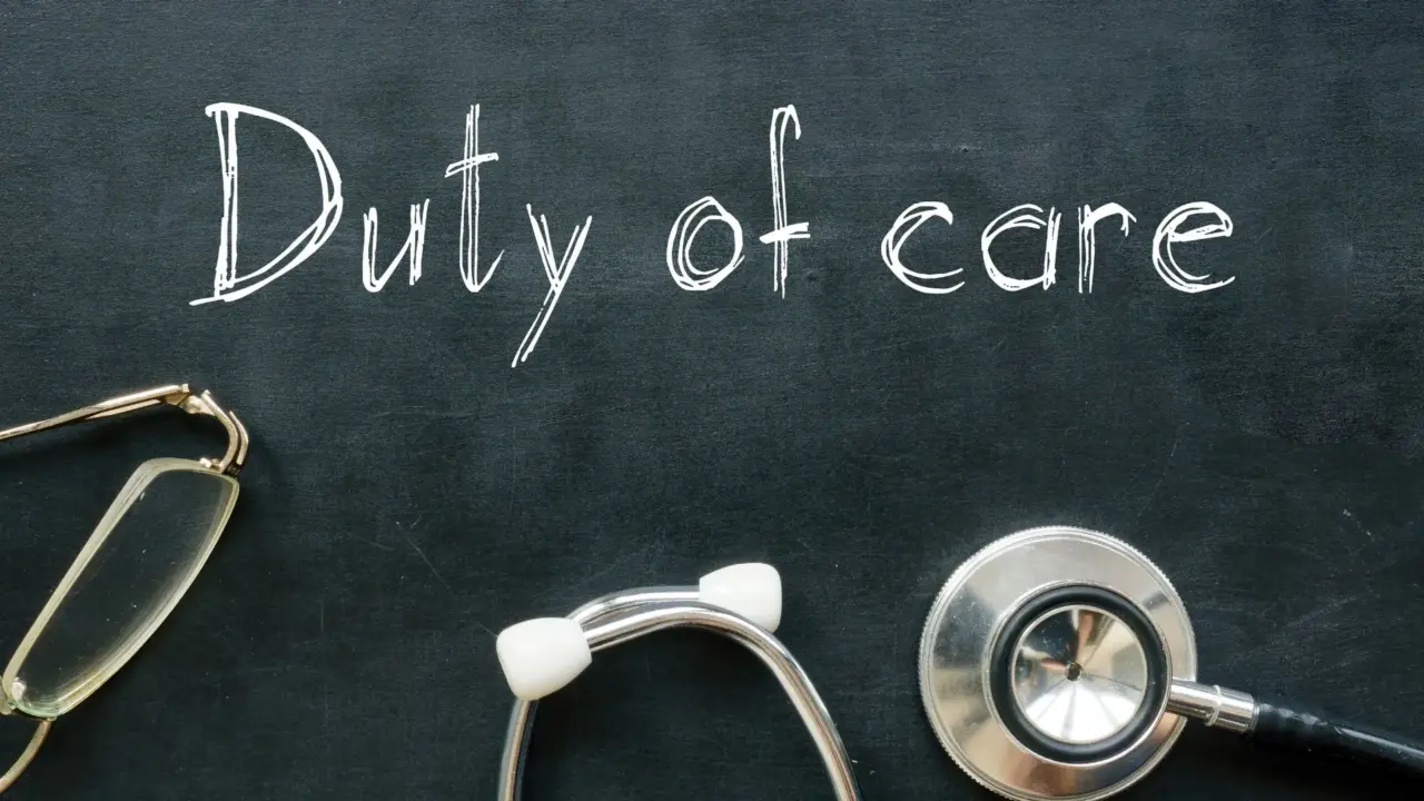 What is Duty of Care? [An In-Depth Guide]