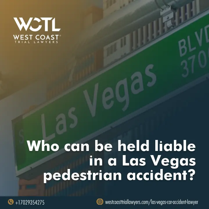 Who Can Be Held Liable in a Las Vegas Pedestrian Accident?