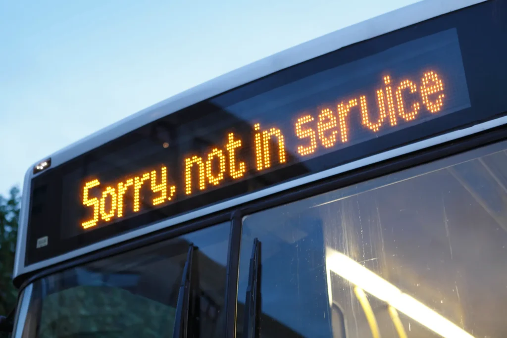 A bus signaling to everyone "Sorry, not in service".